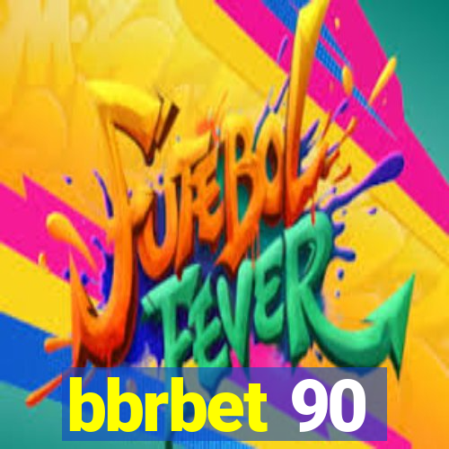 bbrbet 90